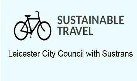 Sustrans and Leicester City Council Working with Schools for Travel Sustainability