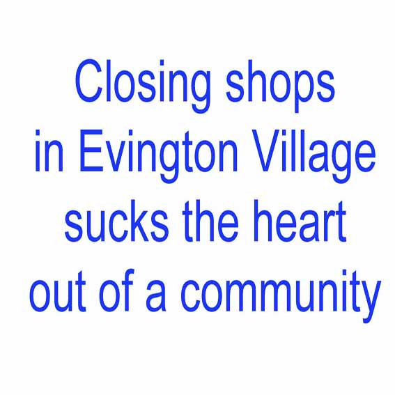 Evington Village in Decline – Sucking the Heart Out of a Community
